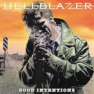 Hellblazer: Good Intentions