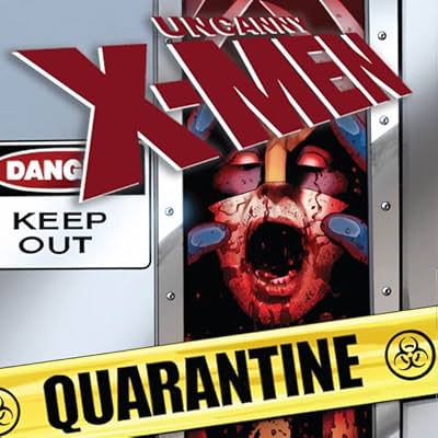Uncanny X-Men: Quarantine