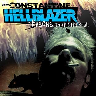 Hellblazer: Reasons to Be Cheerful