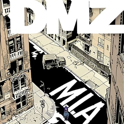 DMZ: M.I.A.