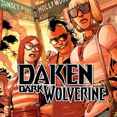 Daken: Dark Wolverine - Big Break