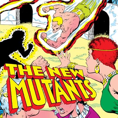 New Mutants Classic Vol. 2