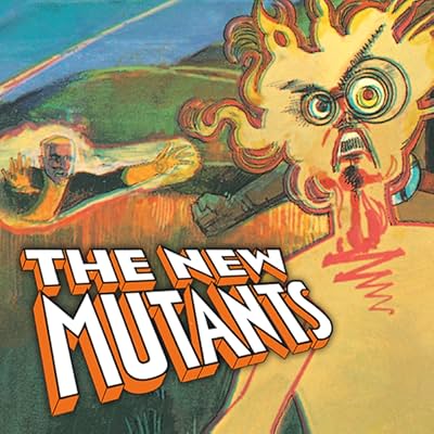New Mutants Classic Vol. 3
