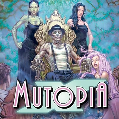House of M: Mutopia X