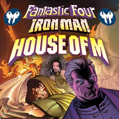 House of M: Fantastic Four/Iron Man
