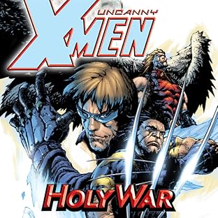 Uncanny X-Men Vol. 3: Holy War