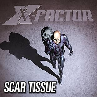 X-Factor Vol. 12: Scar Tissue