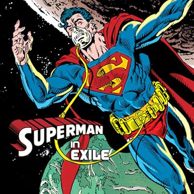 Superman: Superman in Exile