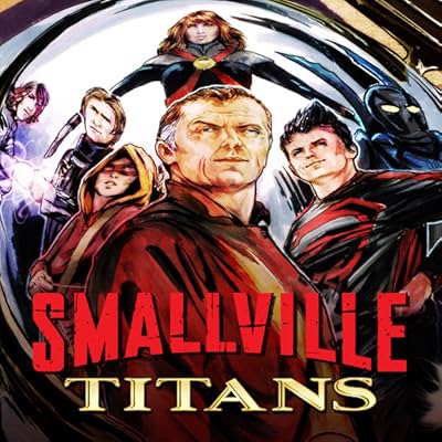 Smallville: Titans