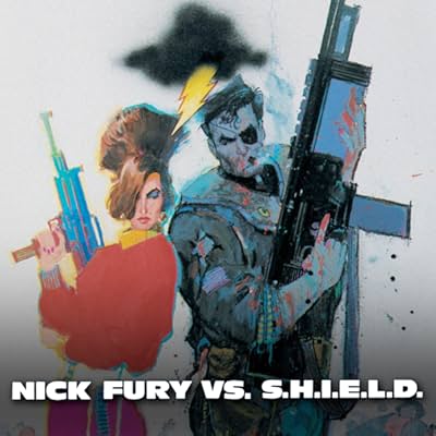 S.H.I.E.L.D.: Nick Fury vs. S.H.I.E.L.D.