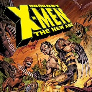 Uncanny X-Men - The New Age Vol. 3: On Ice