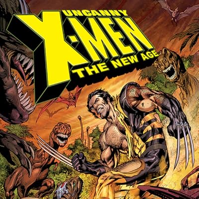 Uncanny X-Men - The New Age Vol. 3: On Ice