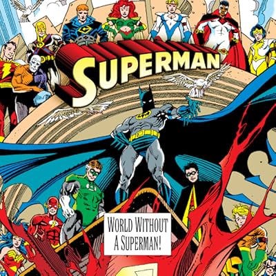 Superman: World Without A Superman