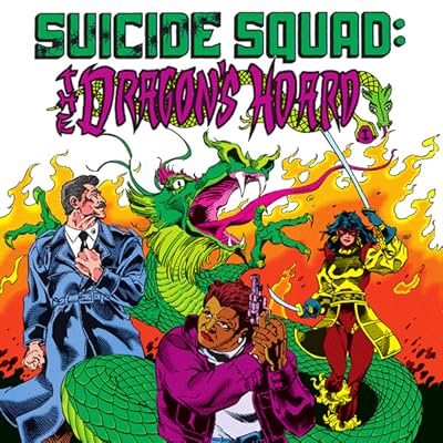 Suicide Squad: The Dragon's Hoard