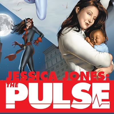 Jessica Jones: The Pulse - The Complete Collection