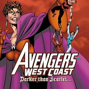 Avengers West Coast: Darker Than Scarlet