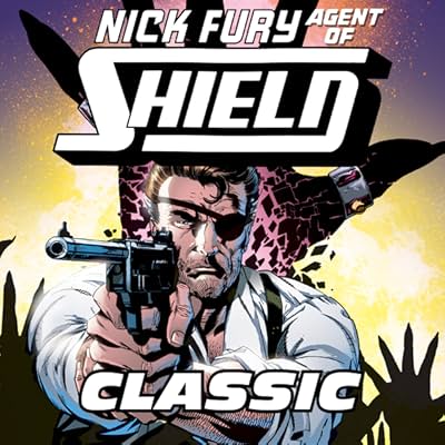Nick Fury, Agent of S.H.I.E.L.D.  Classic Vol. 2