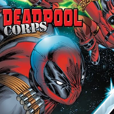 Deadpool Classic Vol. 12: Deadpool Corps