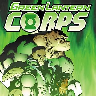 Green Lantern Corps: To Be a Lantern