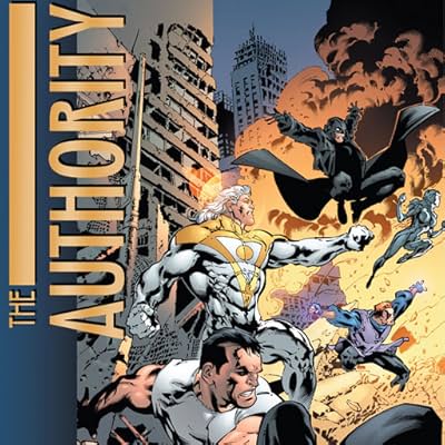 The Authority: Harsh Realities