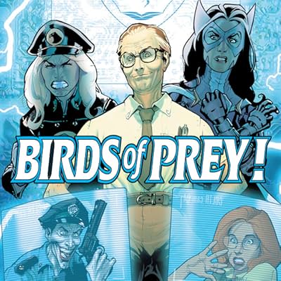 Birds of Prey: Platinum Flats