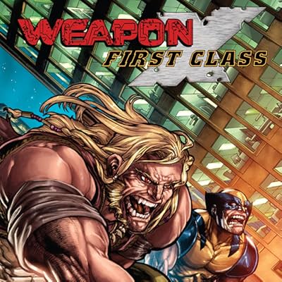 Weapon X: First Class