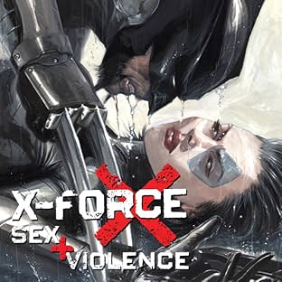 X-Force: Sex and Violence