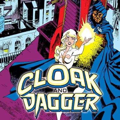 Cloak and Dagger: Child of Darkness, Child of Light