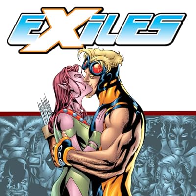 Exiles Vol. 2: World's Apart