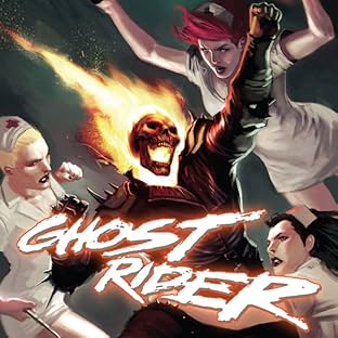 Ghost Rider By Jason Aaron: Hell Bent and Heaven Bound