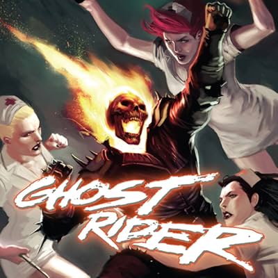 Ghost Rider By Jason Aaron: Hell Bent and Heaven Bound