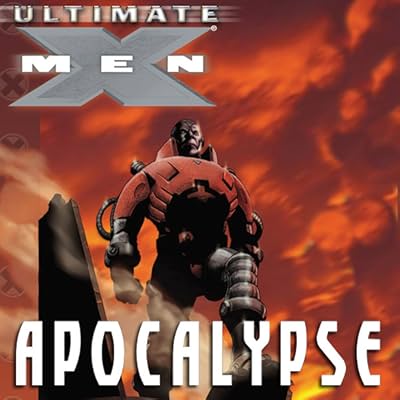 Ultimate X-Men Vol. 18: Apocalypse