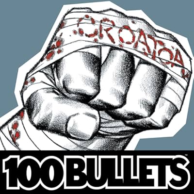 100 Bullets: Decayed