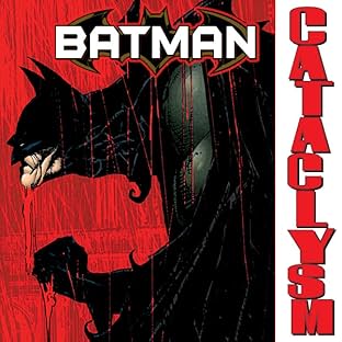 Batman: Cataclysm