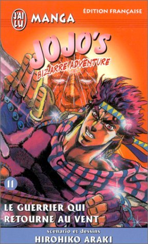 Jojo's Bizarre Adventure, Tome 11: Le guerrier qui retourne