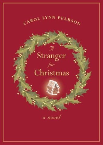 A Stranger for Christmas: A Novel