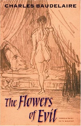 The Flowers of Evil (Wesleyan Poetry Series)