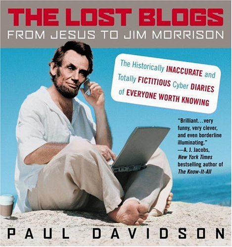 Lost Blogger The Lost Blogs: From Jesus to Jim Morrison--The Historically Inaccurate ...