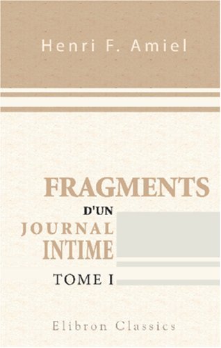 Fragments d'un journal intime, Vol 1 book cover