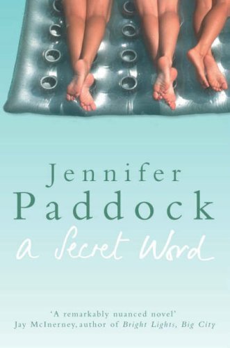 A Secret Word by Jennifer Paddock | Goodreads