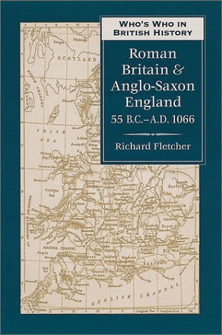 Who's Who in Roman Britain and Anglo-Saxon England book cover