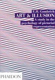 cover img of Art and Illusion: A Study in the Psychology of Pictorial Representation