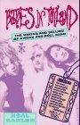 Babes in Toyland: The Making and Selling of a Rock and Roll Band