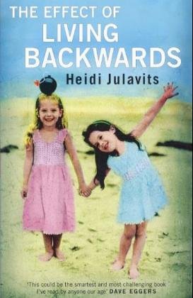The Effect of Living Backwards book cover