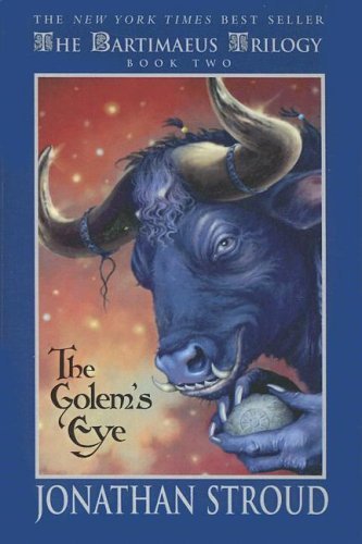 The Golem's Eye (Bartimaeus Trilogy, #2)
