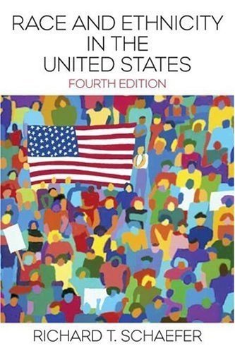 Race and Ethnicity in the United States by Richard T. Schaefer | Goodreads