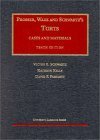 Torts: Cases and Materials (Prosser, Wade and Schwartz)
