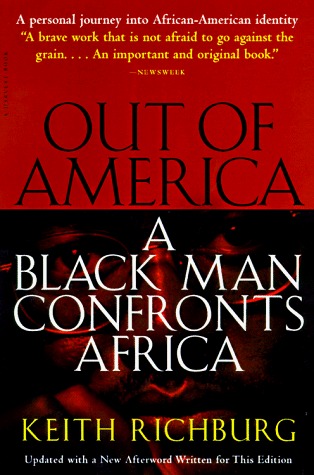 Out of America: A Black Man Confronts Africa