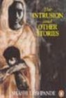 Intrusion and Other Stories [Feb 01, 1993] Deshpande, Shashi