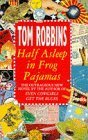 Half Asleep in Frog Pajamas
